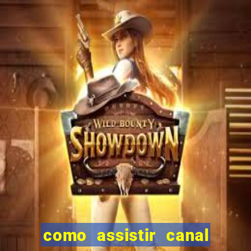 como assistir canal viva de graça